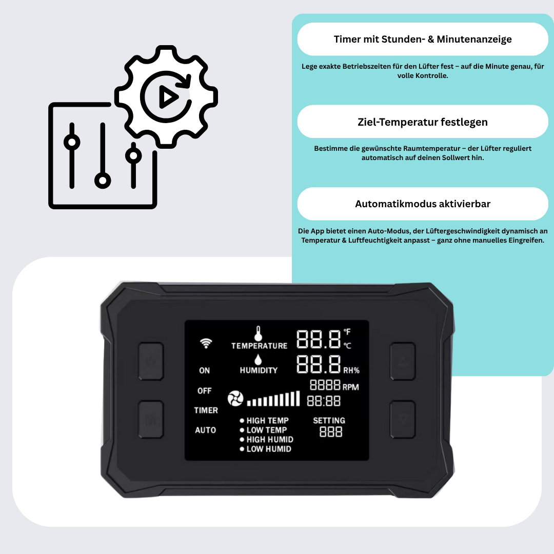 Digitaler Controller mit Timeranzeige, Zieltemperatur-Einstellung & Auto-Modus – intuitive Bedienung direkt an der Growbox.