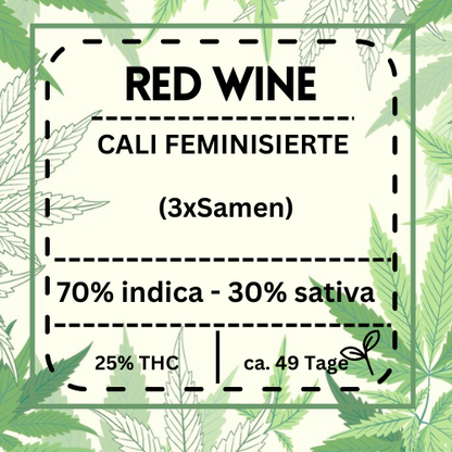 Red Wine Feminisiert Hanfsamen – Exklusive Cali-Hybrid-Sorte mit intensivem THC-Gehalt von 25 %, ideal für hohe Erträge und entspannende Effekte