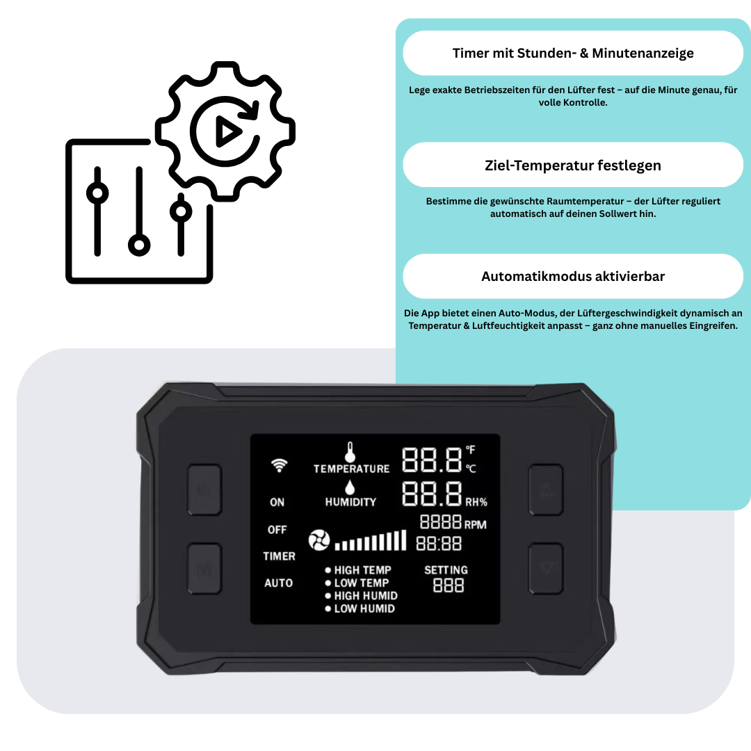 Digitaler Controller mit Timeranzeige, Zieltemperatur-Einstellung & Auto-Modus – intuitive Bedienung direkt an der Growbox.